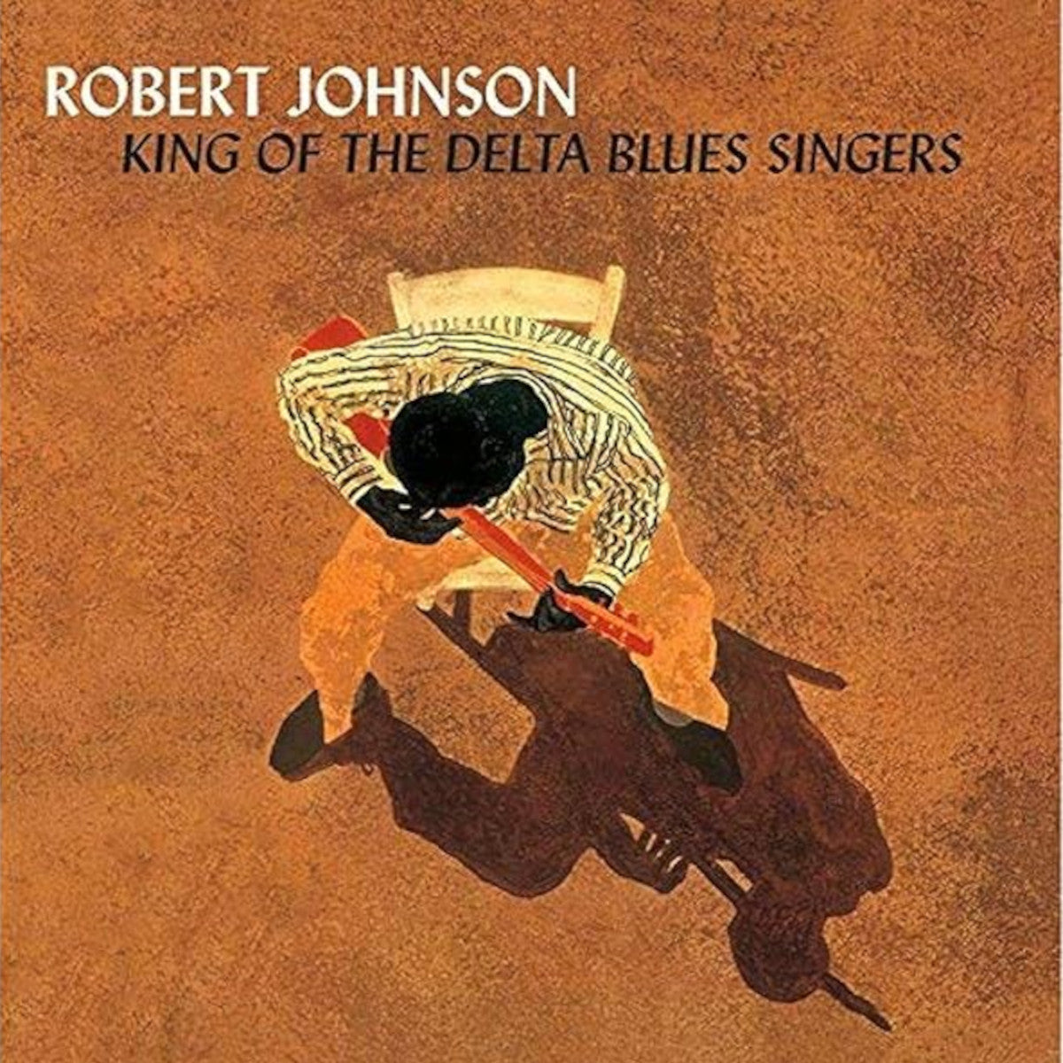 Robert Johnson - King Of The Delta Blues Singers