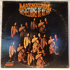 Marmalade - Reflections Of My Life