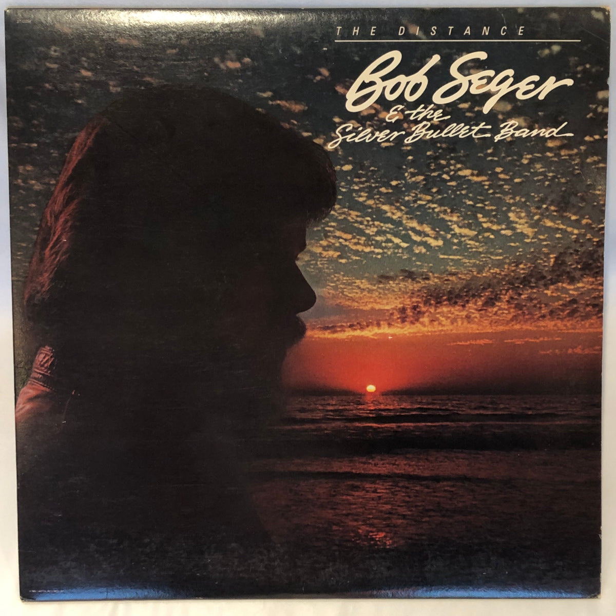 Bob Seger & The Silver Bullet Band - The Distance