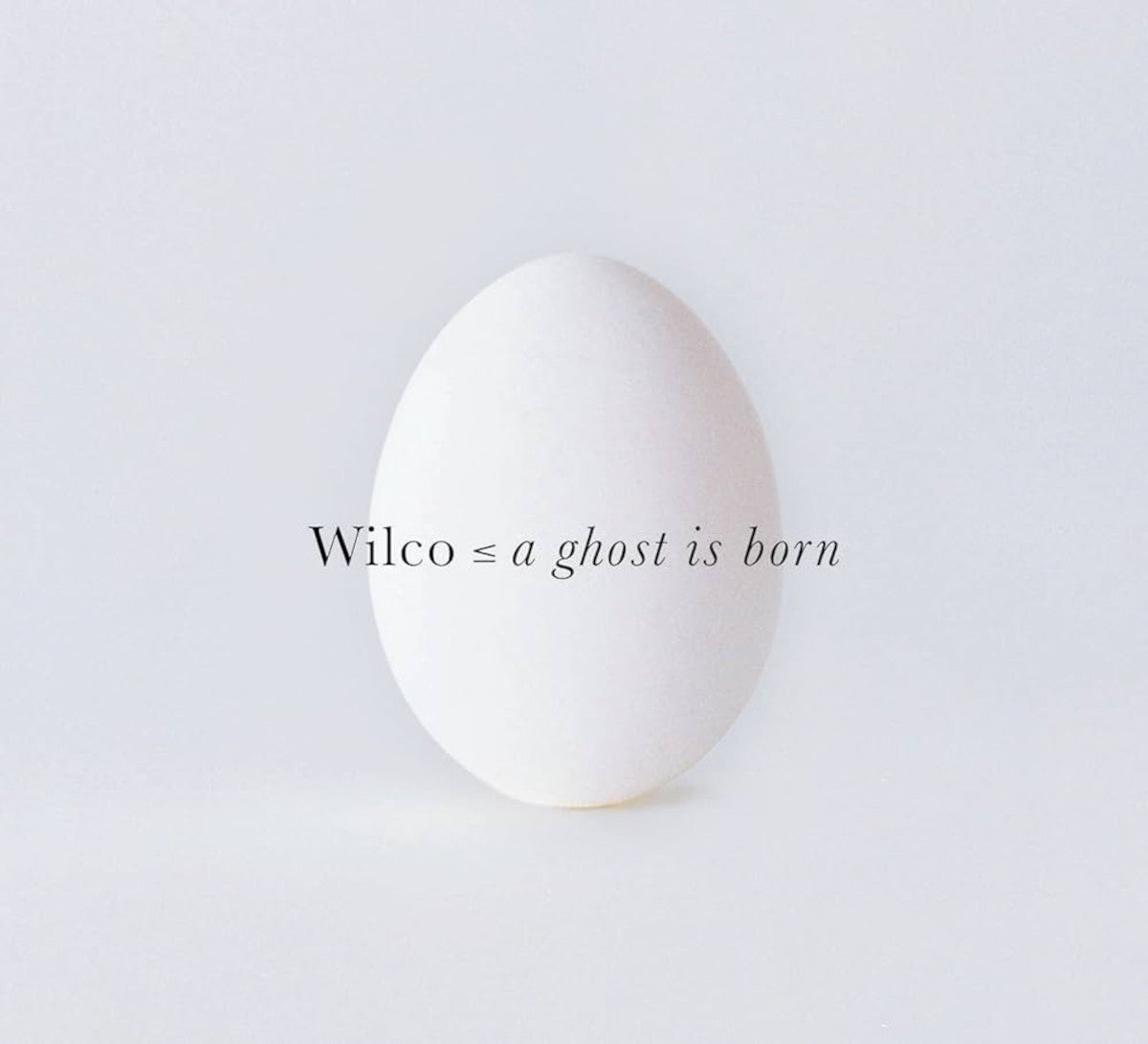 Wilco - A Ghost Is Born
