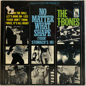 The T-Bones - No Matter What Shape (Your Stomach's In)