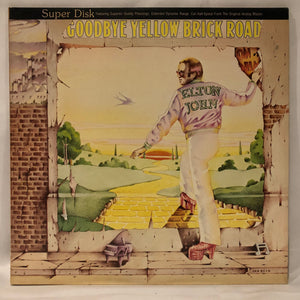 Elton John ‎– Goodbye Yellow Brick Road (Super Disk)